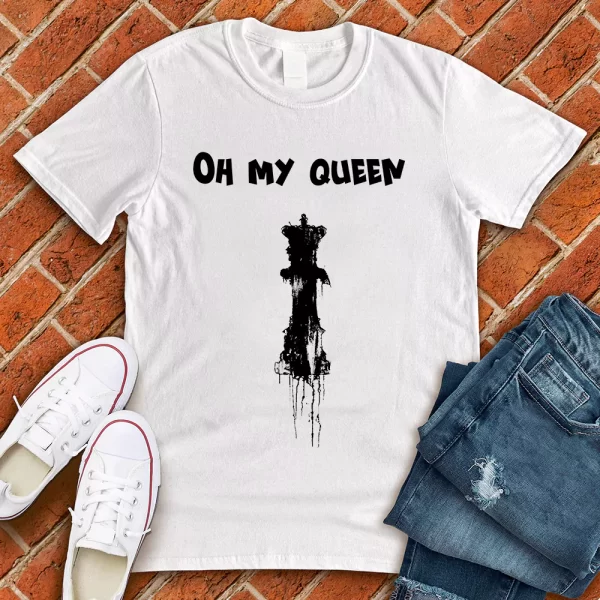 oh my queen white tshirt