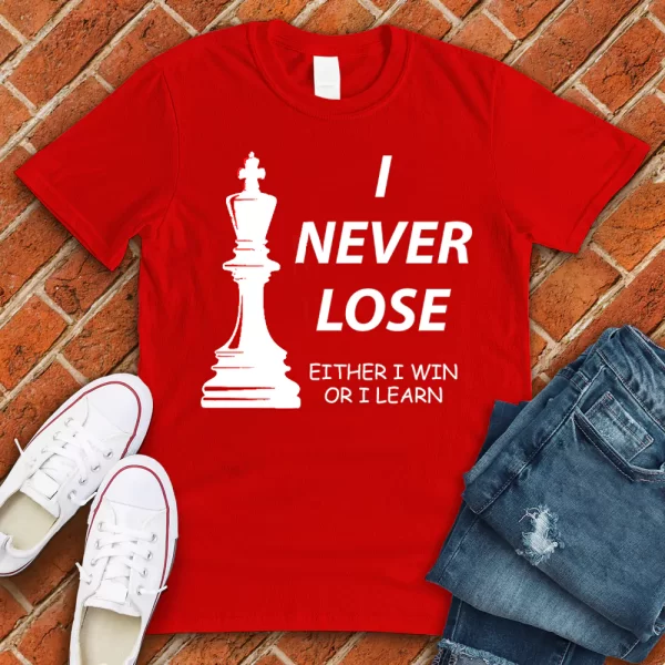 i never lose in chess red tshirt