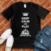 keep calm and play chess t shirt black color
