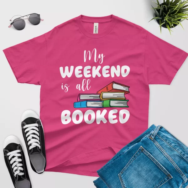 My weekend is all booked T-shirt-v1-berry color