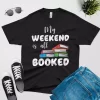 My weekend is all booked T-shirt-v1-black color