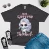 my weekend is booked t shirt anime girl dark grey color