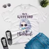 my weekend is booked t shirt anime girl white color