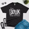 the book was better t shirt black color design1