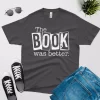 the book was better t shirt dark grey color design1