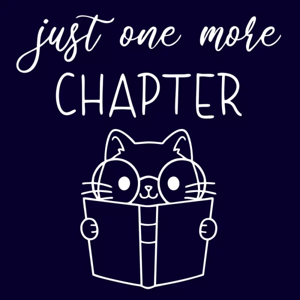just one more chapter funny design