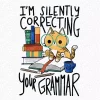 teacher merch gift a cat correcting your grammar