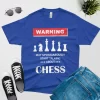 Warning may spontaneously start talking about chess shirt royal blue color
